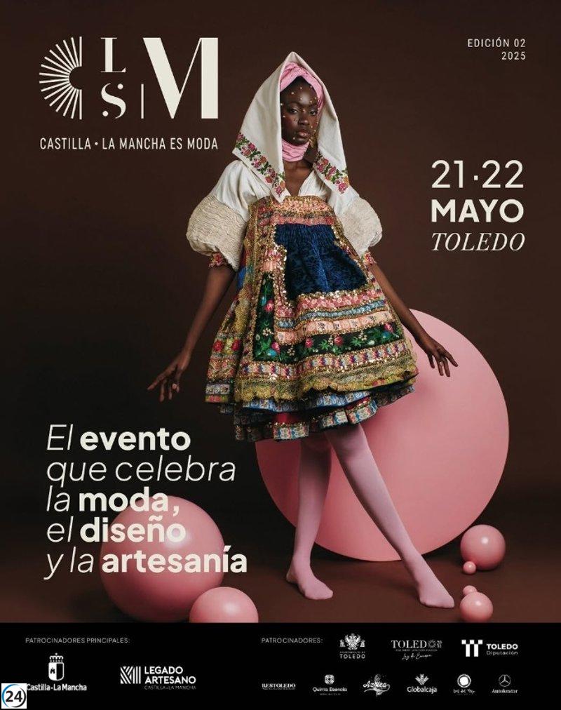 Toledo albergará la II edición de C-LM es Moda con la participación de 30 diseñadores el 21 y 22 de mayo.